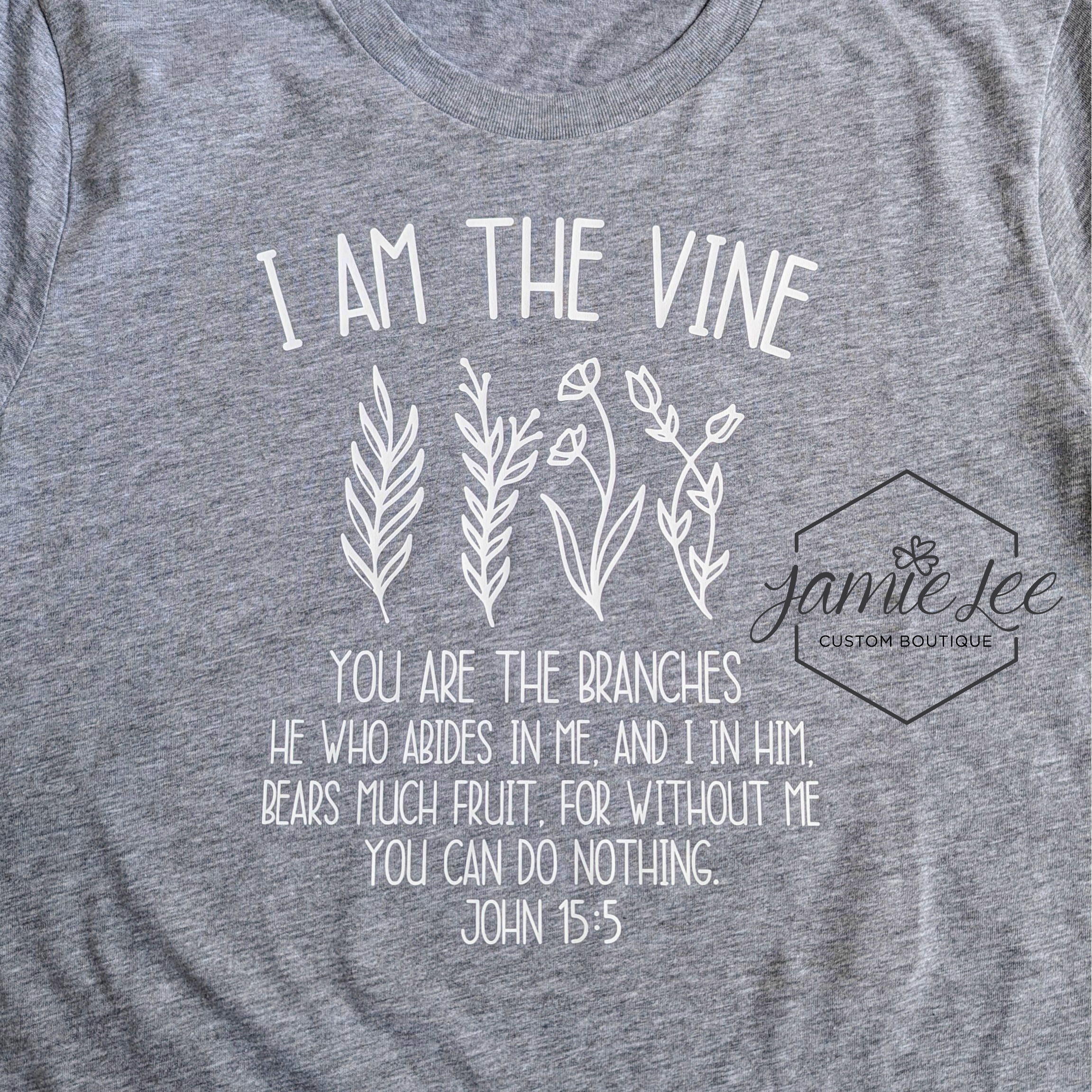 I AM THE VINE