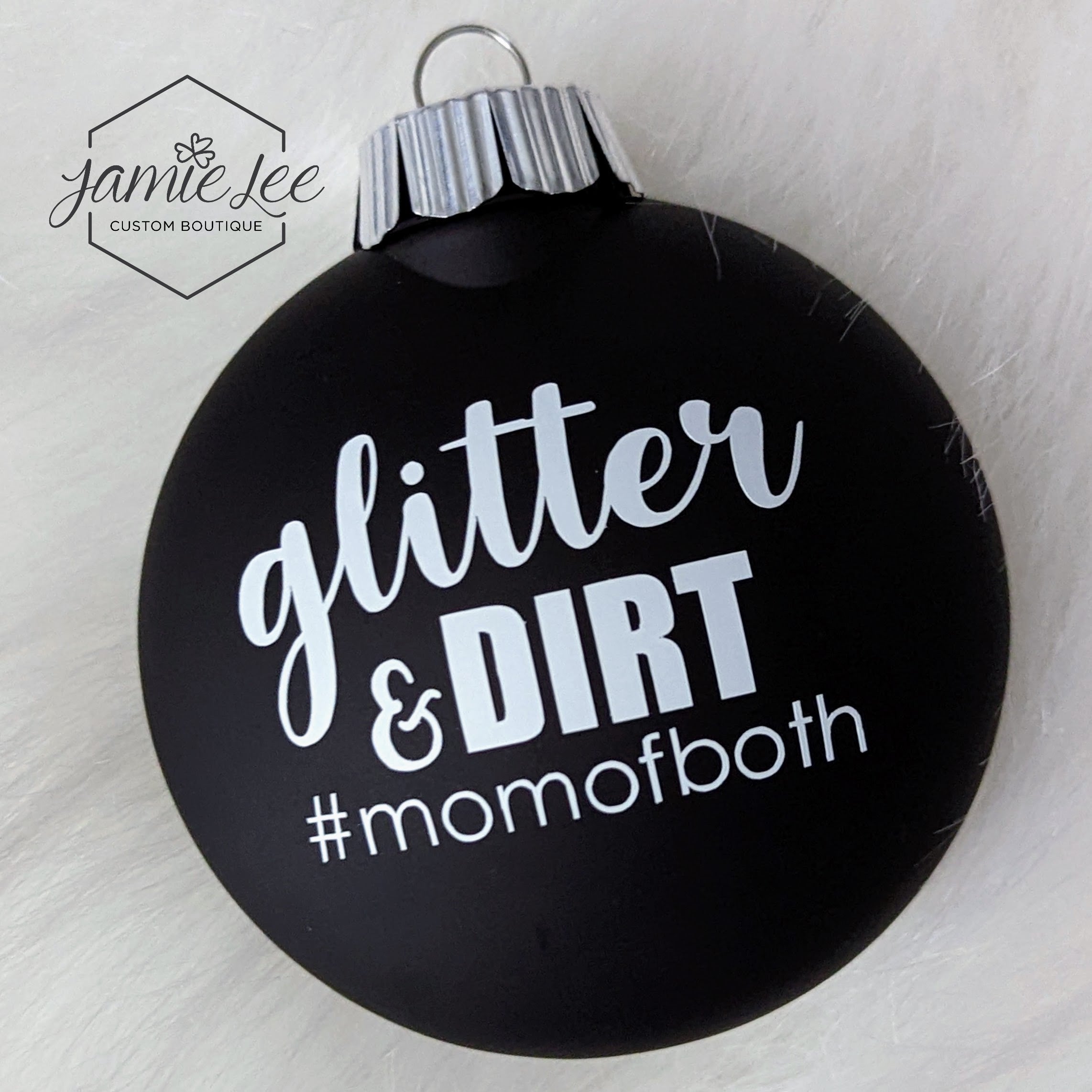 Glitter & Dirt Mom