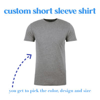 CUSTOM Adult Short Sleeve Shirt