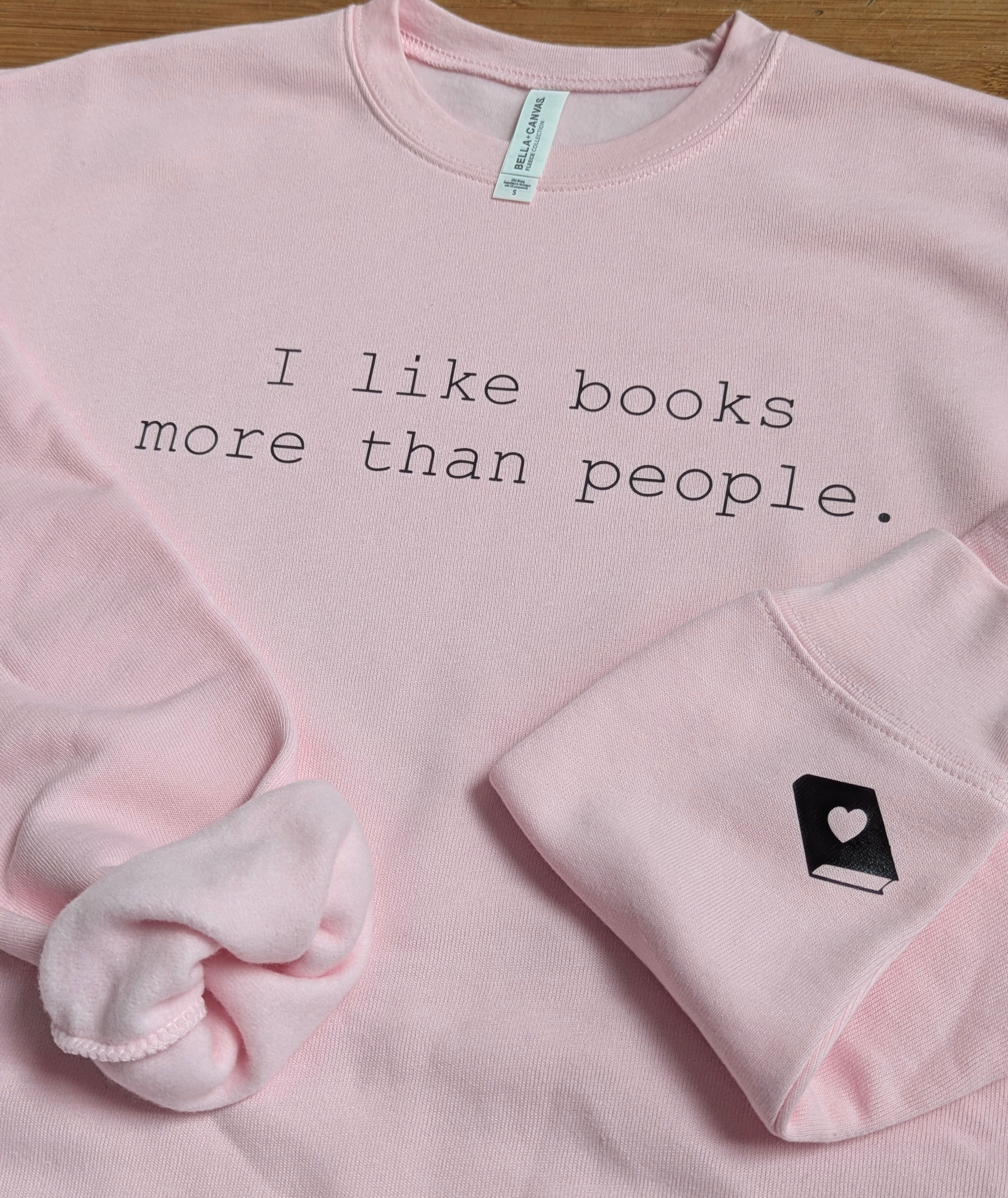 I Like Books Sweatshirt