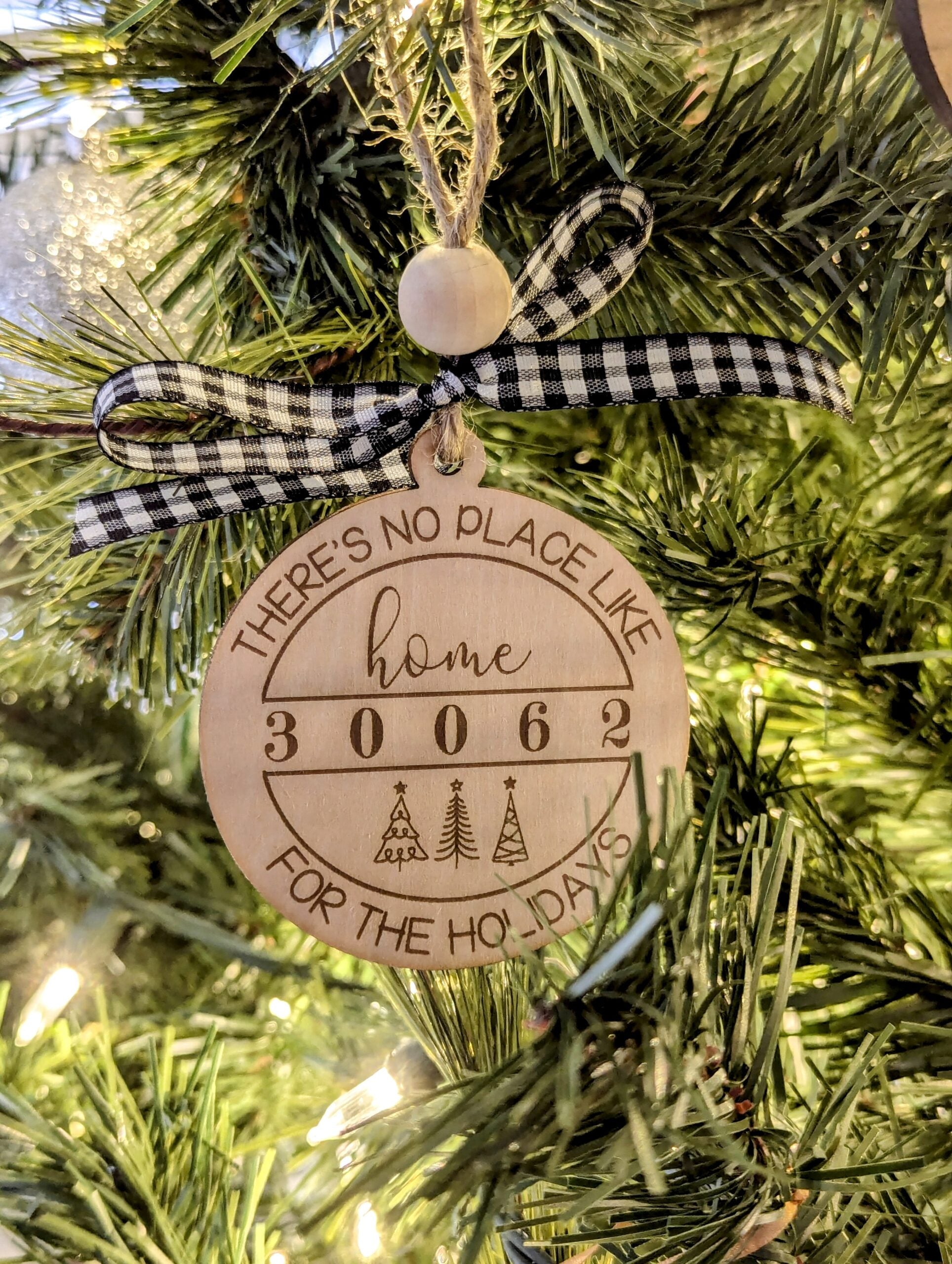 No Place Like Home For The Holidays Ornament