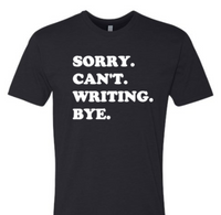 Sorry. Cant. Writing. Bye. Shirt